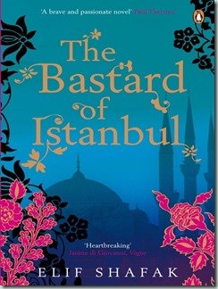 Elif Shafak - The Bastard of Istanbul