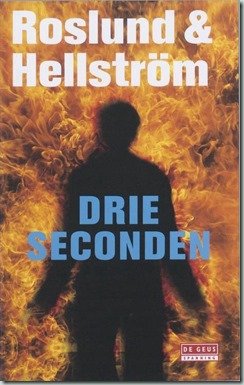 Roslund & Hellström - Drie Seconden