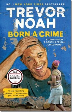 Trevor Noah - Born A Crime